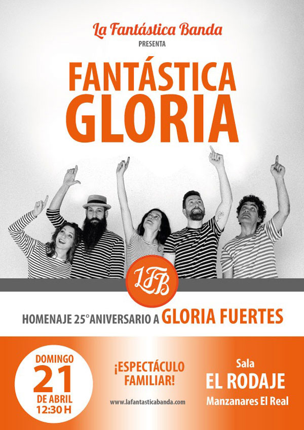Gloria Fuertes por la Fantástica Banda