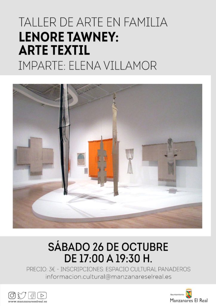 Taller de Arte en Familia. LENORE TAWNEY: ARTE TEXTIL